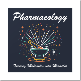 Pharmacology turning molecules into miracles Posters and Art